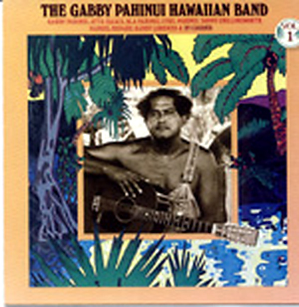 The Gabby Pahinui Hawaiian Band Vol.1 / Gabby Pahinui